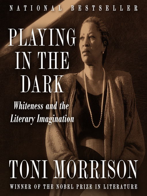 Title details for Playing In the Dark by Toni Morrison - Available